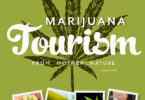 Marijuana Tourism