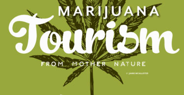 Marijuana Tourism